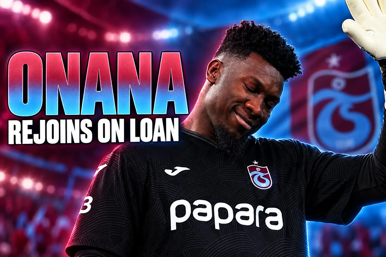 Andre Onana Trabzonspor loan from Manchester United