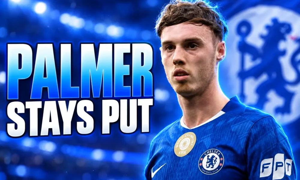 Cole Palmer stays at Chelsea after United links