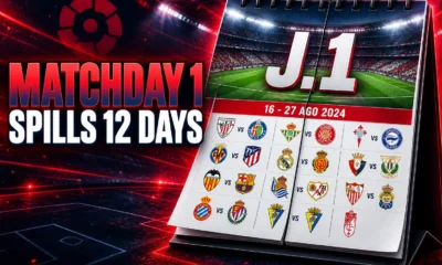 LaLiga 2026-27 calendar Matchday 1 12-day start