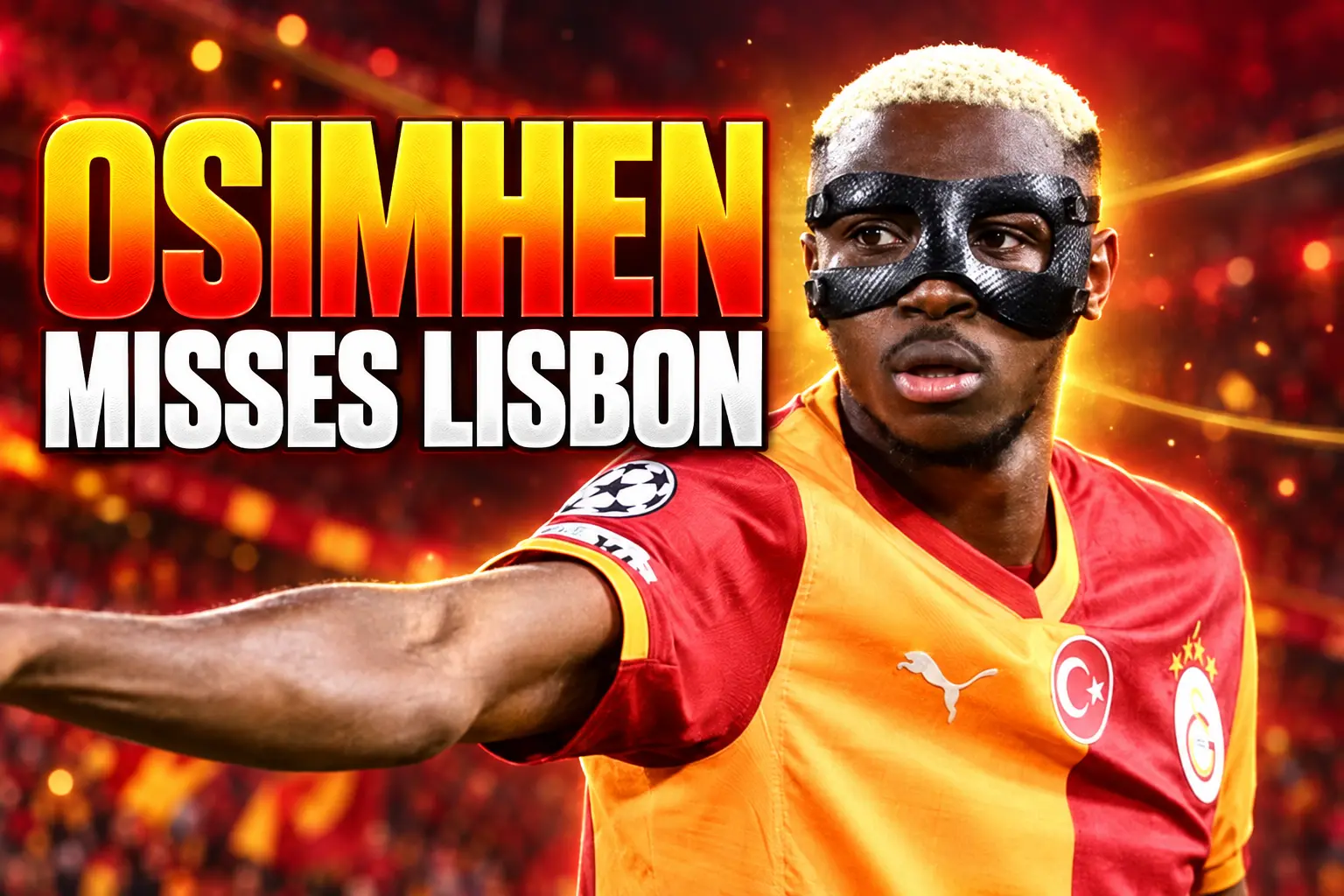 Victor Osimhen Galatasaray stay adductor injury Lisbon